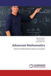 Advanced Mathematics : General mathematical aspects of analysis （Aufl. 2012. 100 S. 220 mm）
