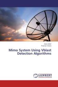 Mimo System Using Vblast Detection Algorithms （2014. 60 S. 220 mm）