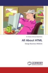 All About HTML : Design Business Website （Aufl. 2012. 80 S.）