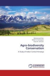 Agro-biodiversity Conservation : A Study of Indian Central Himalaya （Aufl. 2012. 116 S.）