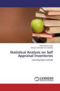 Statistical Analysis on Self Appraisal Inventories : Learning Style methods （2013. 68 S. 220 mm）