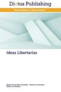 Ideas Libertarias （2015. 88 S. 220 mm）