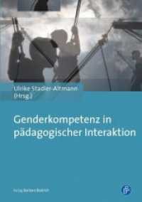 Genderkompetenz in pädagogischer Interaktion （2012. 193 S. 21 cm）