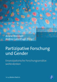 Partizipative Forschung und Gender : Emanzipatorische Forschungsansätze weiterdenken （2020. 175 S. 210 mm）