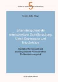 Erkenntnispotentiale qualitativer Sozialforschung: Objektive Hermeneutik und soziolinguistische Prozessanalyse : Ein Anwendungsvergleich am Beispiel unterschiedlicher Datensorten (Studien zur rekonstruktiven Sozialforschung .4) （2025. 200 S. 210 mm）