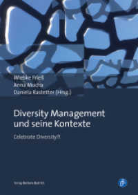 Diversity Management und seine Kontexte : Celebrate Diversity?! （2020. 176 S. 240 mm）