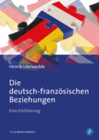 Die deutsch-französischen Beziehungen : Eine Einführung （2019. 178 S. ca. 210 mm）