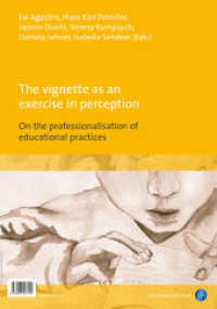 The vignette as an exercise in perception /   beta ni         s  s   ni : On the professionalisation of educational practices /     pi  s GammaGamma s  Gamma     ni  pi GammaGamma  mi   pi   s      pi  d Gamma Gamma     d  s （2023. 112 S. 297 mm）
