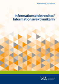 Informationselektroniker/Informationselektronikerin (Ausbildung gestalten) （2021. 108 S. 297 mm）
