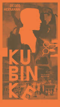Kubinke : Roman (Die Andere Bibliothek 414) （1. Auflage, Nummerierte Ausgabe. 2019. 360 S. 219.25 mm）