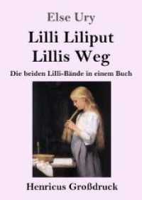 Lilli Liliput / Lillis Weg (Großdruck): Die beiden Lilli-Bände in einem Buch