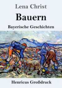 Bauern (Großdruck): Bayerische Geschichten