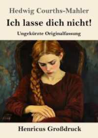 Ich lasse dich nicht! (Großdruck): Ungekürzte Originalfassung
