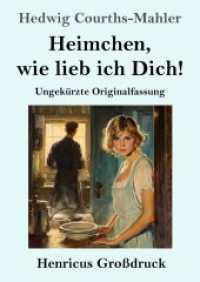 Heimchen, wie lieb ich Dich! (Großdruck): Ungekürzte Originalfassung