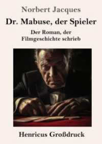 Dr. Mabuse, der Spieler (Großdruck): Der Roman, der Filmgeschichte schrieb