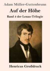Auf der Höhe (Großdruck): Band 3 der Lenau-Trilogie