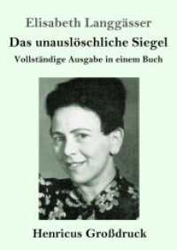 Das unauslöschliche Siegel (Großdruck): Vollständige Ausgabe in einem Buch