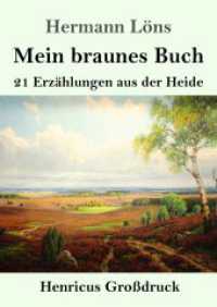 Mein braunes Buch (Großdruck): 21 Erzählungen aus der Heide
