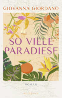 So viele Paradiese : Roman （1. Aufl. 2023. 2023. 560 S. 215 mm）