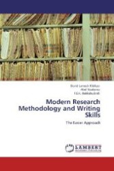 Modern Research Methodology and Writing Skills : The Easier Approach （Aufl. 2012. 168 S. 220 mm）