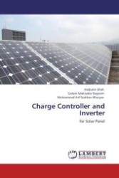 Charge Controller and Inverter : for Solar Panel （Aufl. 2012. 60 S. 220 mm）