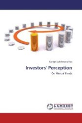 Investors' Perception : On Mutual Funds （Aufl. 2012. 456 S. 220 mm）