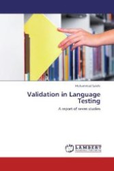 Validation in Language Testing : A report of seven studies （Aufl. 2012. 164 S. 220 mm）
