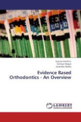 Evidence Based Orthodontics - An Overview （2012. 116 S. 220 mm）