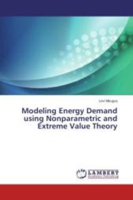 Modeling Energy Demand using Nonparametric and Extreme Value Theory （2014. 148 S. 220 mm）