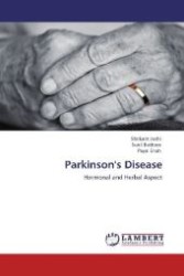 Parkinson's Disease : Hormonal and Herbal Aspect （Aufl. 2012. 88 S. 220 mm）