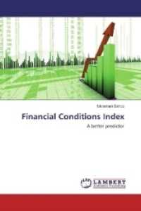Financial Conditions Index : A better predictor （2017. 76 S. 220 mm）