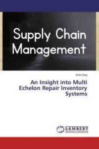 An Insight into Multi Echelon Repair Inventory Systems （2014. 372 S. 220 mm）