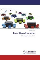 Basic Bioinformatics : A Comprehensive Guide （Aufl. 2012. 76 S. 220 mm）