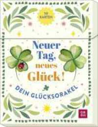 Orakelkarten: Neuer Tag, neues Glück! : Dein Glücksorakel | Kartenbox mit 50 Impulsen und Anregungen für mehr Glück und Lebensfreude im Alltag (Orakelkarten) （1. Auflage. 2025. 51 S. 130.00 mm）