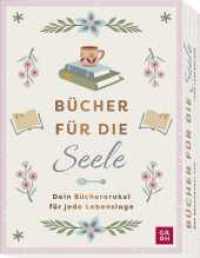 Orakelkarten - B&uuml;cher f&uuml;r die Seele : Dein B&uuml;cherorakel f&uuml;r jede Lebenslage | 100 Buchtipps f&uuml;r jedes Lebensthema auf 50 Karten in hochwertiger Geschenkbox (Orakelkarten) （1. Auflage）