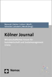 Kölner Journal, Wissenschaftliches Forum für Sozialwirtschaft und Sozialmanagement Nr.1/2013 (Kölner Journal 1) （2013. 154 S. 227 mm）