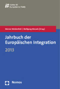 Jahrbuch der Europäischen Integration 2013 （2014. 538 S. 238 mm）