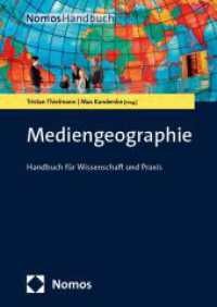 Handbuch Mediengeographie (NomosHandbuch) （2024. 300 S. 240 mm）