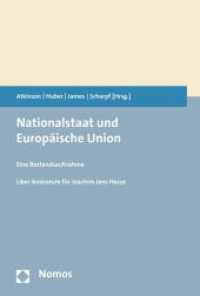 Nationalstaat und Europäische Union : Eine Bestandsaufnahme. Liber Amicorum für Joachim Jens Hesse （2016. 396 S. 227 mm）
