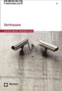 Vertrauen (Wertewelten 8) （2014. 215 S. 227 mm）