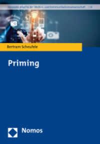 Priming (Konzepte. Ansätze der Medien- und Kommunikationswissenschaft Bd.14)