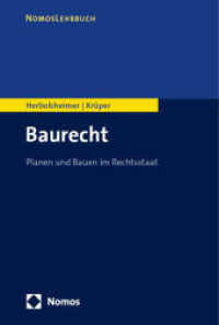 Baurecht : Planen und Bauen im Rechtsstaat (Nomos Lehrbuch) （2024. 300 S. 227 mm）