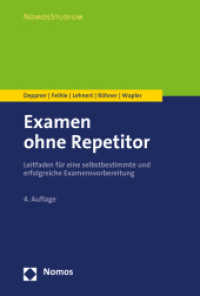 Examen Ohne Repetitor : Leitfaden Fur Eine Selbstbestimmte Und Erfolgreiche Examensvorbereitung （4TH）