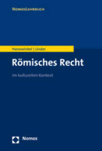 Römisches Recht : Im kulturellen Kontext （2024. 350 S. 227 mm）