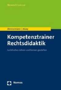 Kompetenztrainer Rechtsdidaktik : Juristisches Lehren Und Lernen Gestalten
