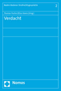 Verdacht (Baden-Badener Strafrechtsgespräche Bd.2) （2017. 340 S. 22.7 cm）