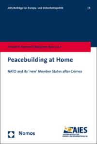 Peacebuilding at Home : NATO and Its 'New' Member States after Crimea