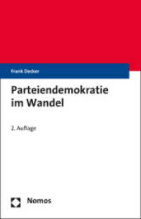 Parteiendemokratie im Wandel （2. Aufl. 2018. 302 S. 185 mm）