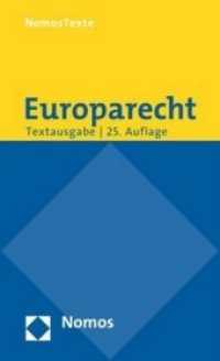 Europarecht : Textausgabe Mit Einer Einfuhrung Von Prof. Dr. Roland Bieber （25TH）
