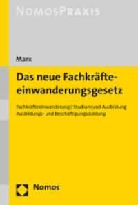 Das Neue Fachkrafteeinwanderungsgesetz : Fachkrafteeinwanderung / Studium Und Ausbildung / Ausbildungs- Und Beschaftigungsduldung